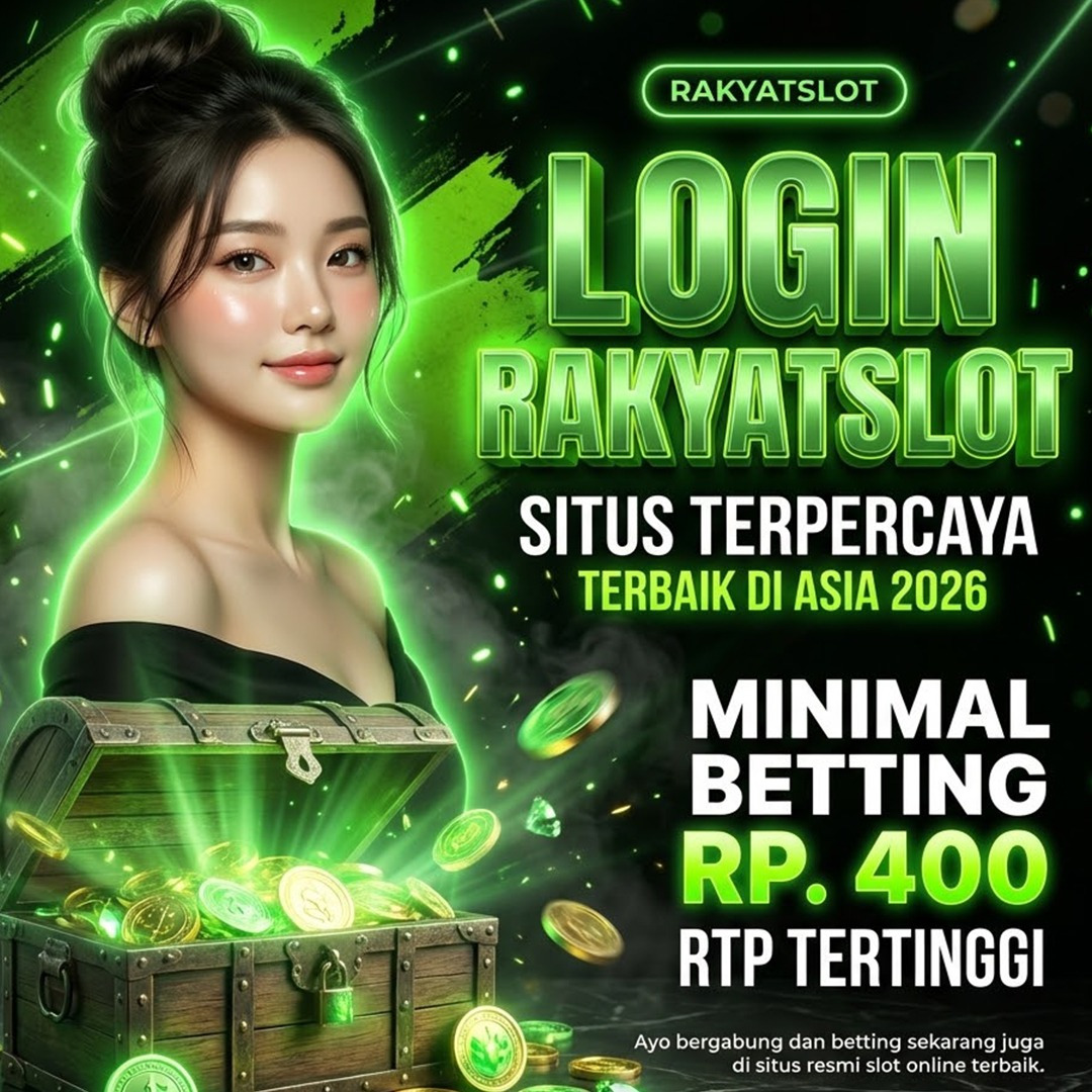 RAKYATSLOT: Platform Resmi Terpercaya Hadir Layanan Secepat Kilat 24Jam Nonstop image 1