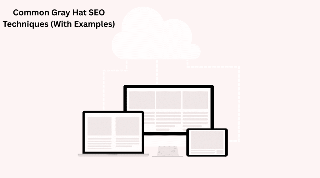 Gray hat seo techniques
